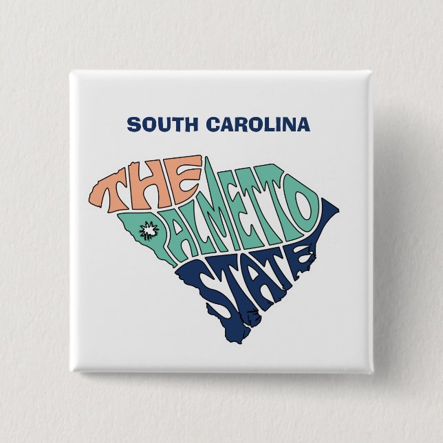 South Carolina Nickname Word Art Button (Front)