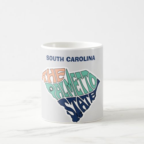 South Carolina Nickname Word Art Coffee Mug