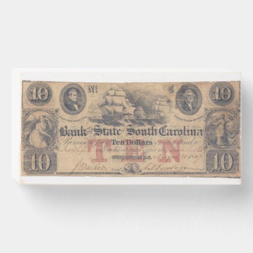 South Carolina Obsolete Currency Ten Dollars Wooden Box Sign