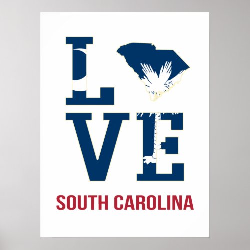 South Carolina State USA Love Poster