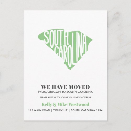 SOUTH CAROLINA Weve moved New address New Home  P Postcard