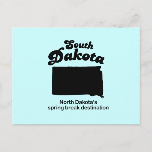 South Dakota _ North Dakotas spring break Postcard