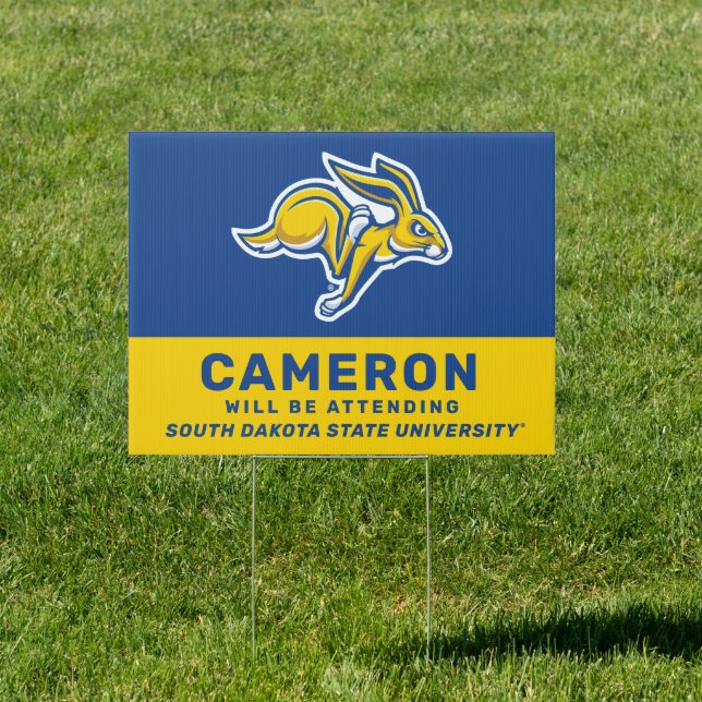 South Dakota State | Graduate Will Be Attending Sign (Insitu)