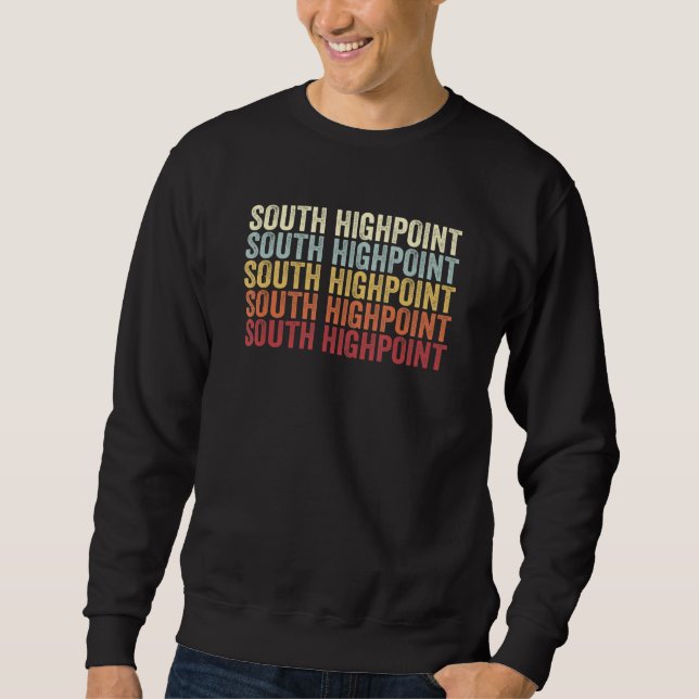 South Highpoint Florida South Highpoint FL Retro V Sweatshirt (Front)