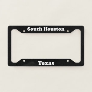 South Houston TX - LPF License Plate Frame