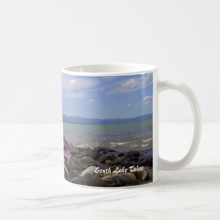 South Lake Tahoe Collection *Cup/Mug NAME