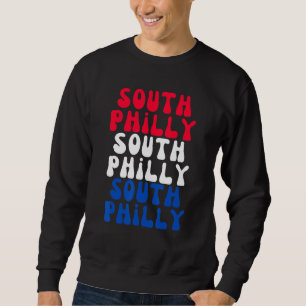 South Philly Philadelphia City of Brotherly Love P Sweatshirt