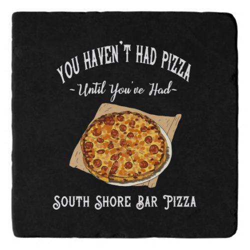 South Shore Bar Pizza Throw  Trivet