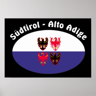 South Tyrol - Alto Adige - Italy - Italia Poster