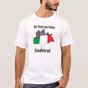 South Tyrol - Alto Adige - Italy - Italia T-shirt