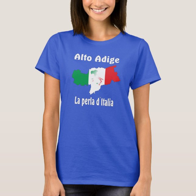 South Tyrol - Alto Adige - Italy - Italia T-shirt (Front)