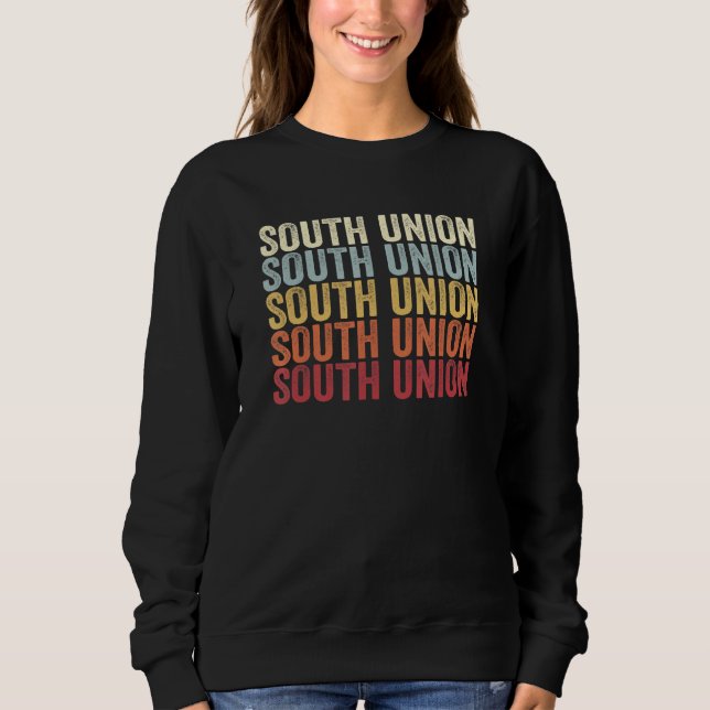 South Union Pennsylvania South Union PA Retro Vint Sweatshirt (Front)