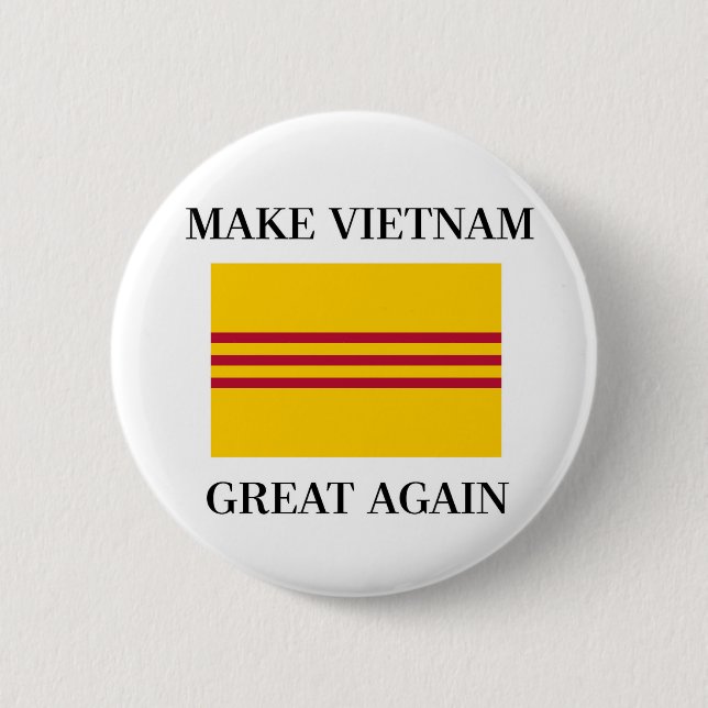 South Vietnamese Flag - Make Vietnam Great Again Button (Front)
