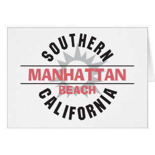 Southern California - Manhattan Beach Cards
