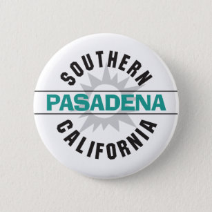 Southern California - Pasadena Pinback Button
