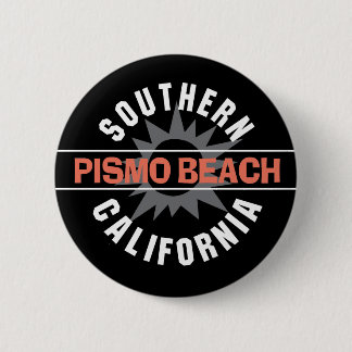 Southern California - Pismo Beach Button