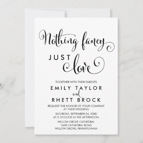 Southern Calligraphy Nothing Fancy Just Love Invitation