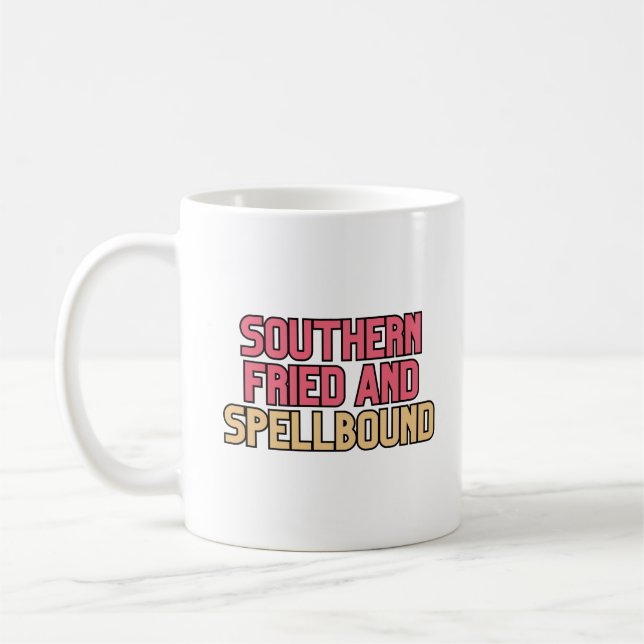 Southern Fried Spellbound Witchy Humor Coffee Mug (Left)