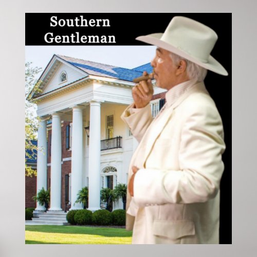 Southern Gentleman Poster