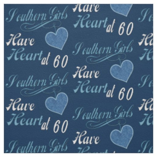 Southern Girls Heart 60th Fabric
