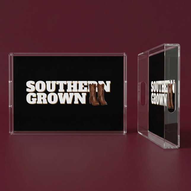 Southern Grown Acrylic Tray (Creator Uploaded)
