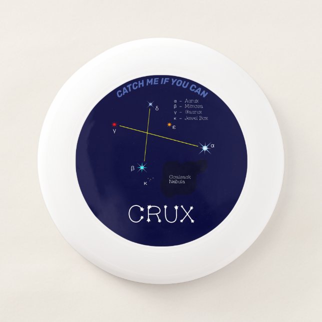 Southern Hemisphere Constellation Crux Wham-O Frisbee (Front)
