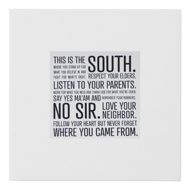 Southern Manifesto Faux Canvas Print (Front)