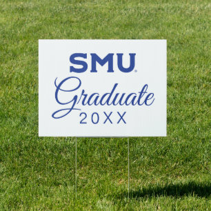 Southern Methodist University Graduation Sign
