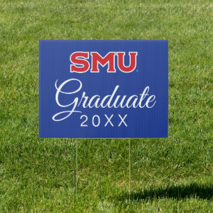 Southern Methodist University Graduation Sign