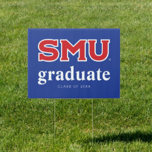 Southern Methodist University Graduation Sign