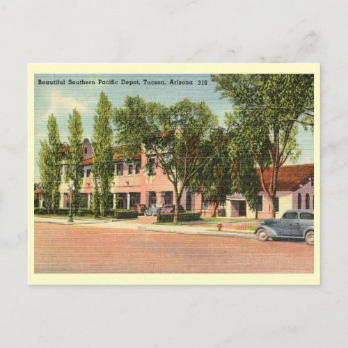 Southern Pacific Depot Tucson AZ Vintage Postcard