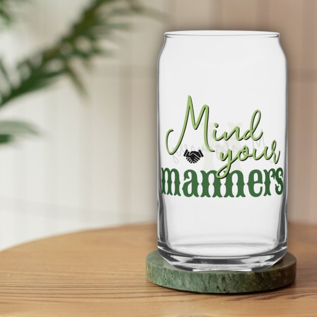 Southern Quotes Mind Your Manners Green Monogram Can Glass (Southern Quotes Mind Your Manners Green Monogram Can Glass)