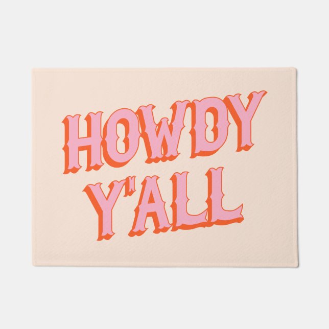 Southern Welcome: Howdy Y'all (old west letters) Doormat (Front)