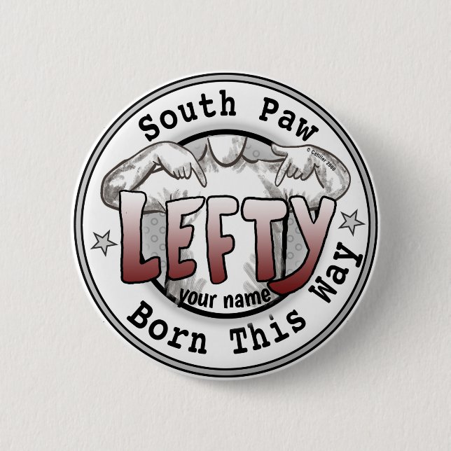 Southpaw Left Handed   Button (Front)