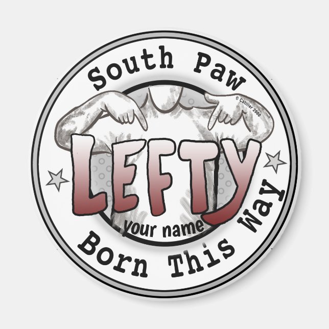 Southpaw Left Handed  magnet  (Front)