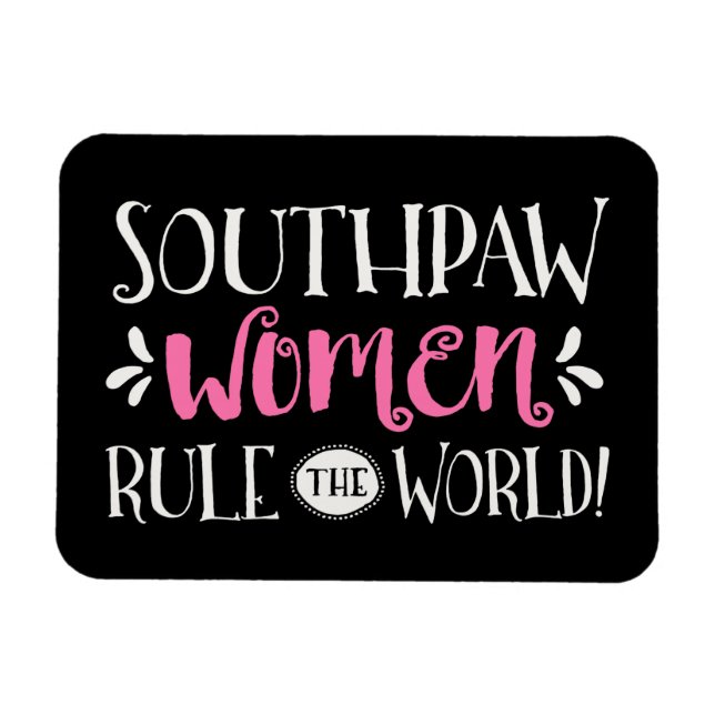 Southpaw Women Rule the World Card Magnet (Horizontal)