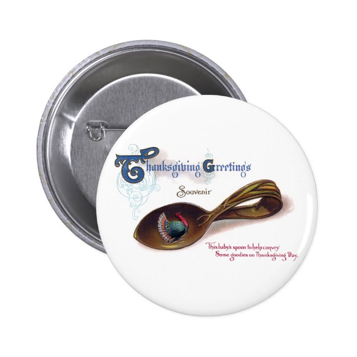 Souvenir Thanksgiving Baby Spoon Pinback Button