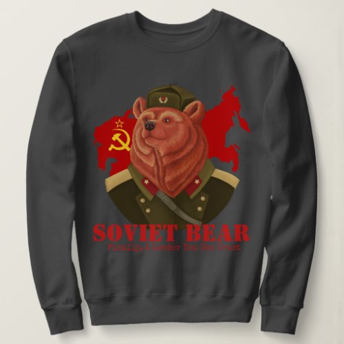Soviet Bear Sweatshirt