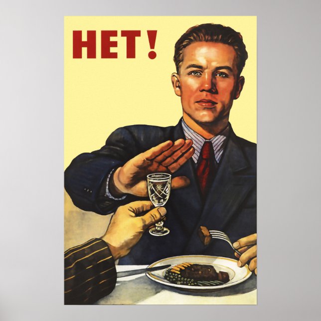 Soviet "No To Alcohol" Poster (Front)