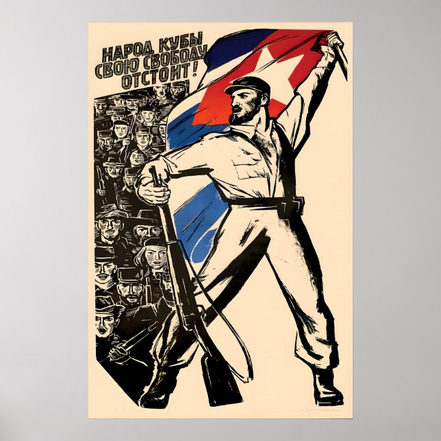Soviet Propaganda Poster The people of Cuba will (Front)