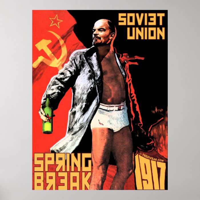 Soviet Union Spring Break 1917 Poster