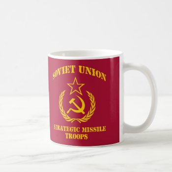 Soviet Union Strategic Missile Troops Coffee Mug by MalaysiaGiftsShop at Zazzle