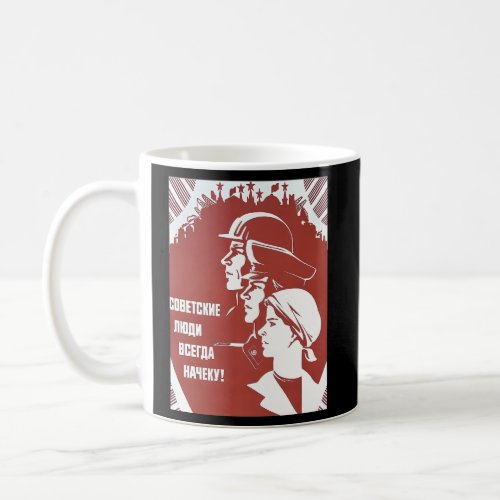 Soviet Union Ussr Working Class Propaganda Cccp Coffee Mug
