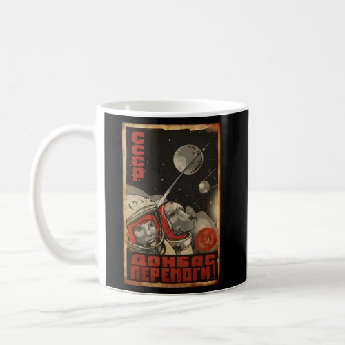 Soviet Ussr Cccp Russia Propaganda Dog In Space Coffee Mug