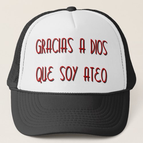 Soy Ateo Trucker Hat