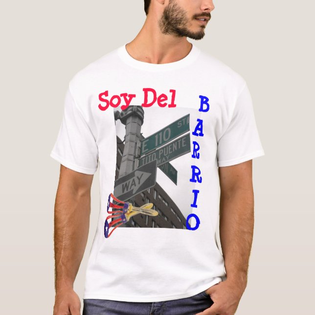 Soy Del Barrio T-Shirt (Front)