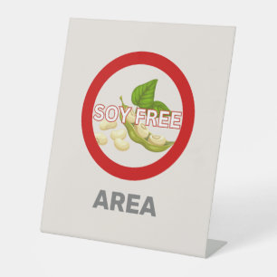 Soy Free Area Customized Food Allergy Alert Pedestal Sign