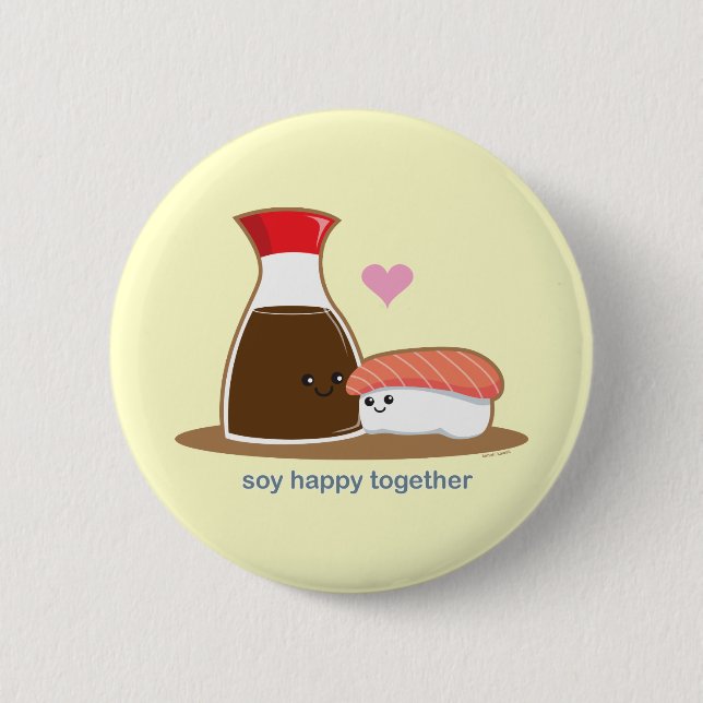 Soy Happy Together Button (Front)