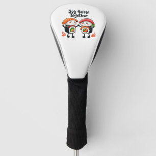 Soy happy together Sushi Kawaii Japanese Food  Golf Head Cover