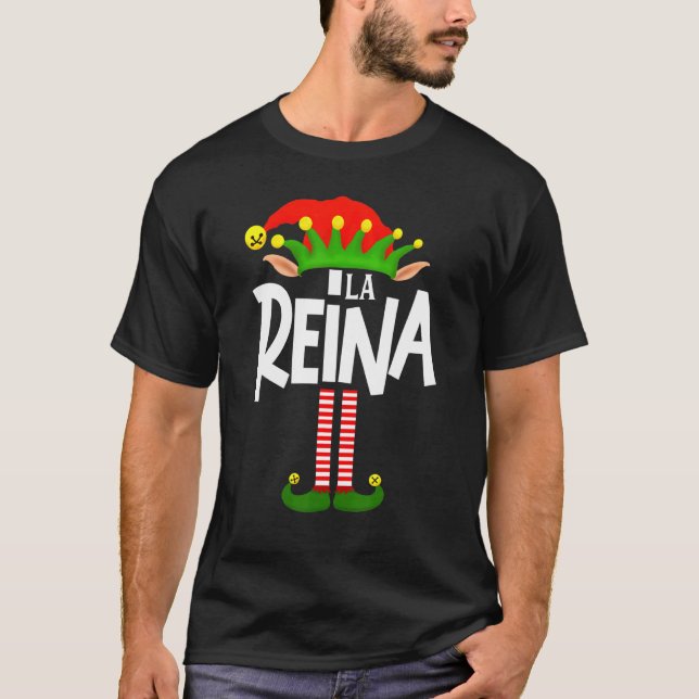 Soy La Reina Elf Family Group Matching In Spanish T-Shirt (Front)